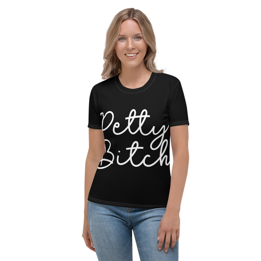 'Petty Bitch' Elegant Blk Tee